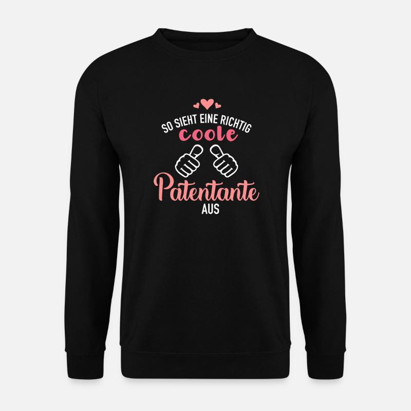 Patentante - Unisex Pullover - Schwarz