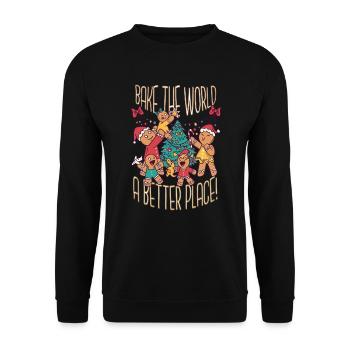 Christmas Bake Bake The World A Better Place - Unisex Sweatshirt - black - Front - Alina (178cm) & Michal (187cm)