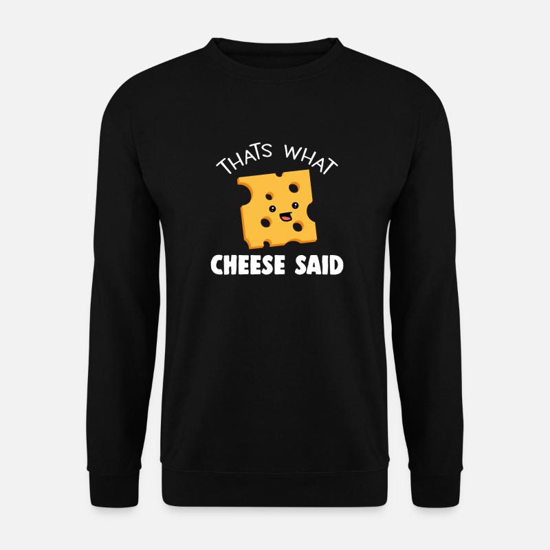 Käse Pun Funny Apparel - Unisex Pullover - Schwarz