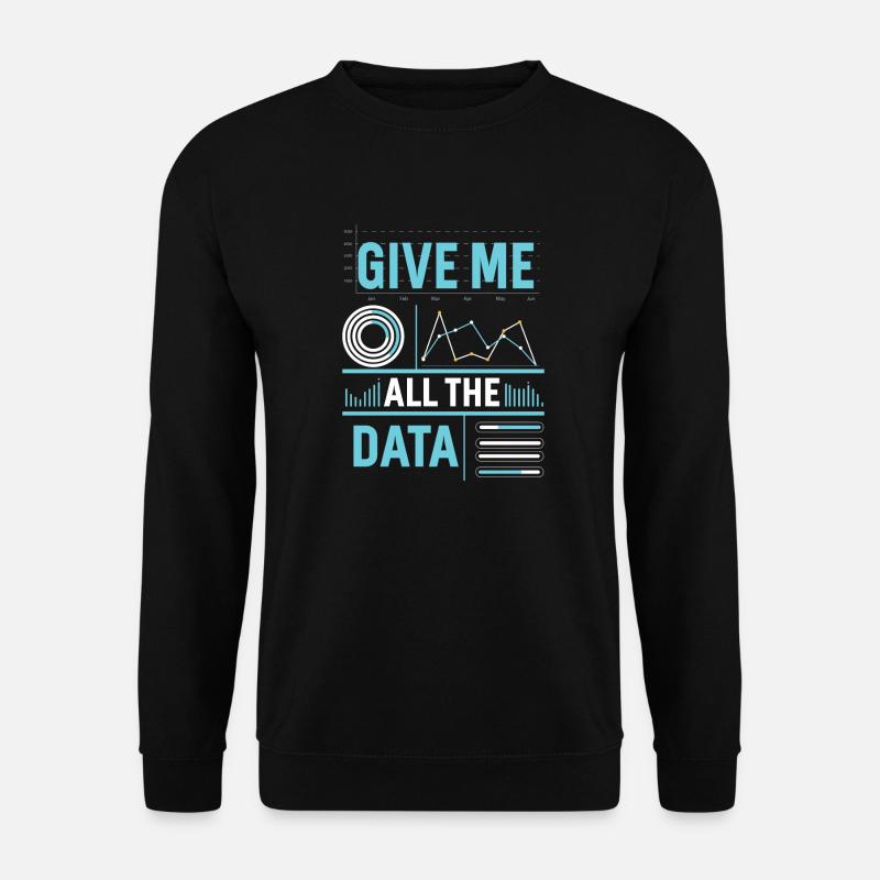 Big Data Scientists Statistiken - Unisex Pullover - Schwarz