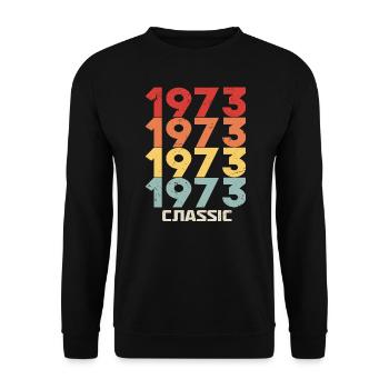 1973 Anniversaire dans le style vintage classique 1973 - Sweat-shirt Unisexe - noir - Devant - Alina (178cm) & Michal (187cm)