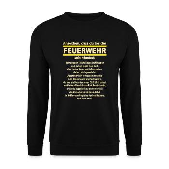 Anzeichen das du bei der Feuerwehr sein könntest - - Unisex Pullover - Schwarz - Vorne - Alina (178cm) & Michal (187cm)