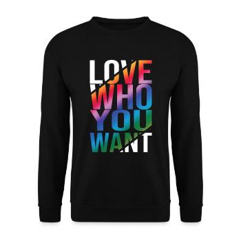 Love Who You Want Gay Pride LGBTQ Regenbogen CSD - Unisex Pullover - Schwarz - Vorne - Alina (178cm) & Michal (187cm)