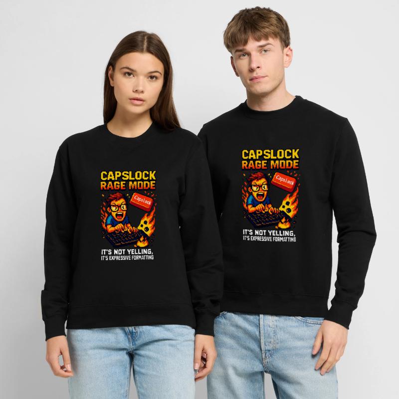 Capslock Rage Mode - Nerd de pixels en colère Sweat-shirt Unisexe