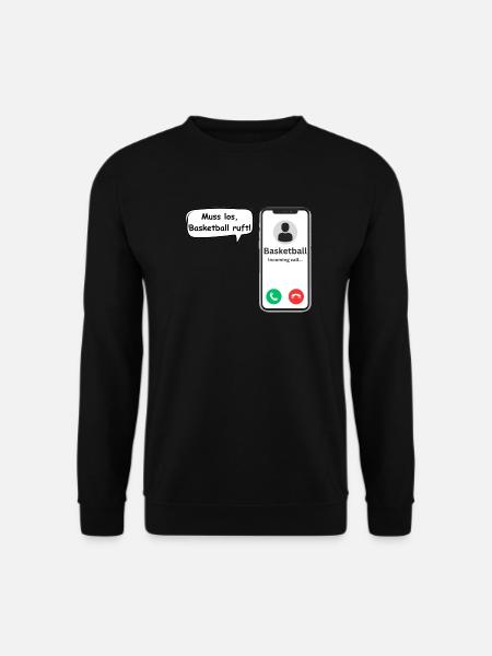 Basketball ruft an - Sport Spruch - ApriNoeScor - Unisex Pullover - Schwarz