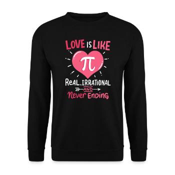 Love Is Like Pi Mathematics Math Valentine's Day - Unisex Sweatshirt - black - Front - Alina (178cm) & Michal (187cm)
