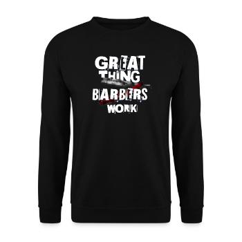 Super chose que les barbiers travaillent 2 - Sweat-shirt Unisexe - noir - Devant - Alina (178cm) & Michal (187cm)
