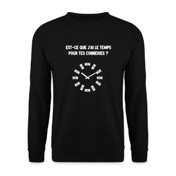 le temps pout tes conneries - Sweat-shirt Unisexe - noir - Devant - Alina (178cm) & Michal (187cm)