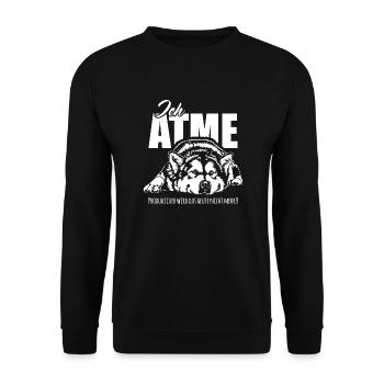 ALASKAN MALAMUTE ich atme Hunde Spruch Wilsigns - Unisex Pullover - Schwarz - Vorne - Alina (178cm) & Michal (187cm)