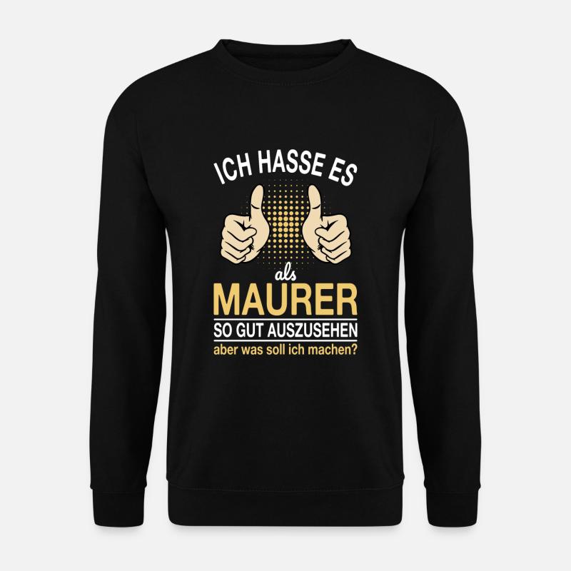 Maurer Spruch - Unisex Pullover - Schwarz