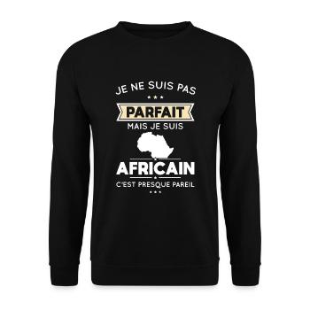 Je ne suis pas parfait mais je suis Africain - Sweat-shirt Unisexe - noir - Devant - Alina (178cm) & Michal (187cm)