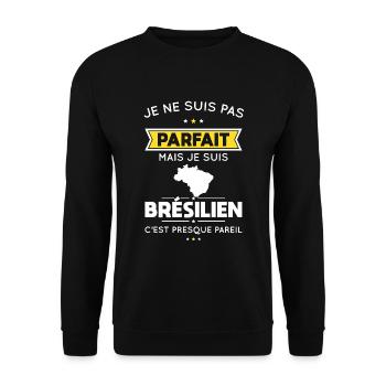 Je ne suis pas parfait mais je suis Brésilien - Sweat-shirt Unisexe - noir - Devant - Alina (178cm) & Michal (187cm)
