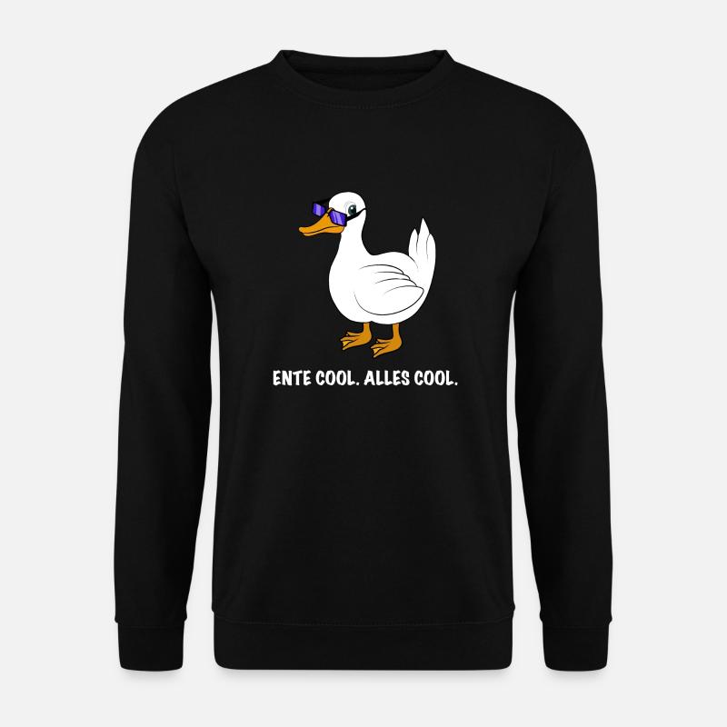 Ente cool Spruch - Unisex Pullover - Schwarz