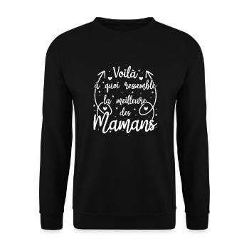 Voila à quoi ressemble la meilleure des mamans - Sweat-shirt Unisexe - noir - Devant - Alina (178cm) & Michal (187cm)