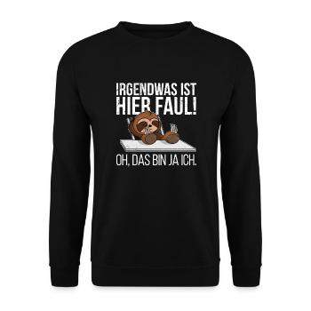 Irgendwas ist hier faul oh das bin ja ich - Unisex Pullover - Schwarz - Vorne - Alina (178cm) & Michal (187cm)