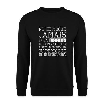 Bretagne Humour - Ne te moque jamais d'un Breton - Sweat-shirt Unisexe - noir - Devant - Alina (178cm) & Michal (187cm)