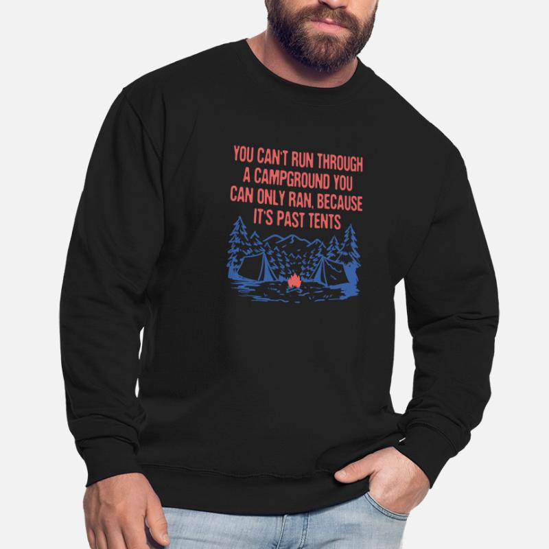 Impossible de courir à travers un terrain de camping Camping Randonnée Sweat-shirt Unisexe