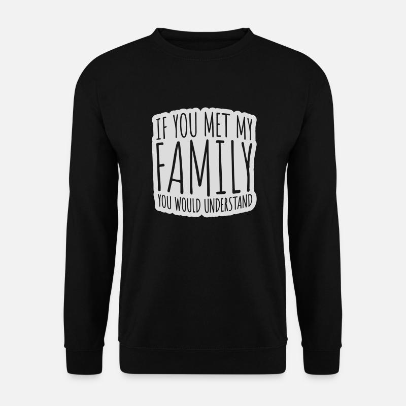 vous comprendriez citation - Sweat-shirt Unisexe - noir