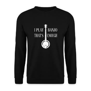 Ich spiele Banjo das reicht - Banjosilhouette - Unisex Pullover - Schwarz - Vorne - Alina (178cm) & Michal (187cm)