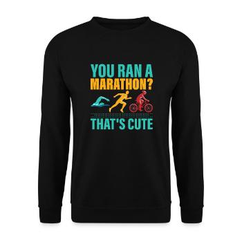 You ran a marathon? That's cute. Triathlete Triat - Unisex Pullover - Schwarz - Vorne - Alina (178cm) & Michal (187cm)