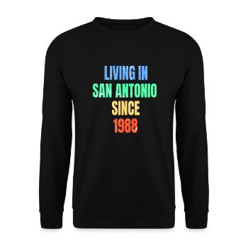 Rétro Vintage vivant à San Antonio depuis 1988 - Sweat-shirt Unisexe - noir - Devant - Alina (178cm) & Michal (187cm)