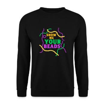 Show Me Your Beads Mardi Gras Party - Unisex Sweatshirt - black - Front - Alina (178cm) & Michal (187cm)