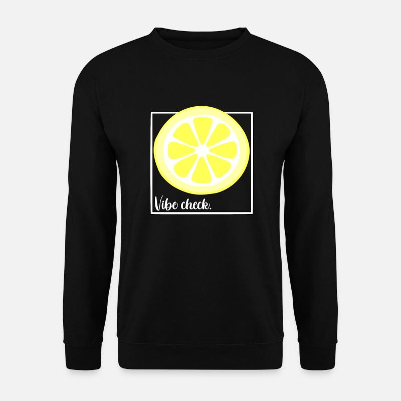 Vibe check lemon - Unisex Sweatshirt - black