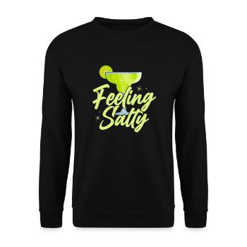 Feeling Salty Cinco De Mayo Margarita - Unisex Pullover - Schwarz - Vorne - Alina (178cm) & Michal (187cm)