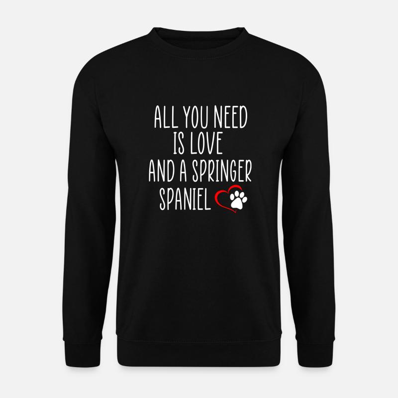 Citations de Springer spaniel - Sweat-shirt Unisexe - noir