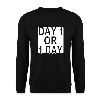 Day 1 or 1 Day - Motivation -Ver.1 - Unisex Pullover - Schwarz - Vorne - Alina (178cm) & Michal (187cm)