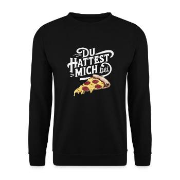 Du hattest mich bei Pizza Lustige Illustration - Unisex Pullover - Schwarz - Vorne - Alina (178cm) & Michal (187cm)