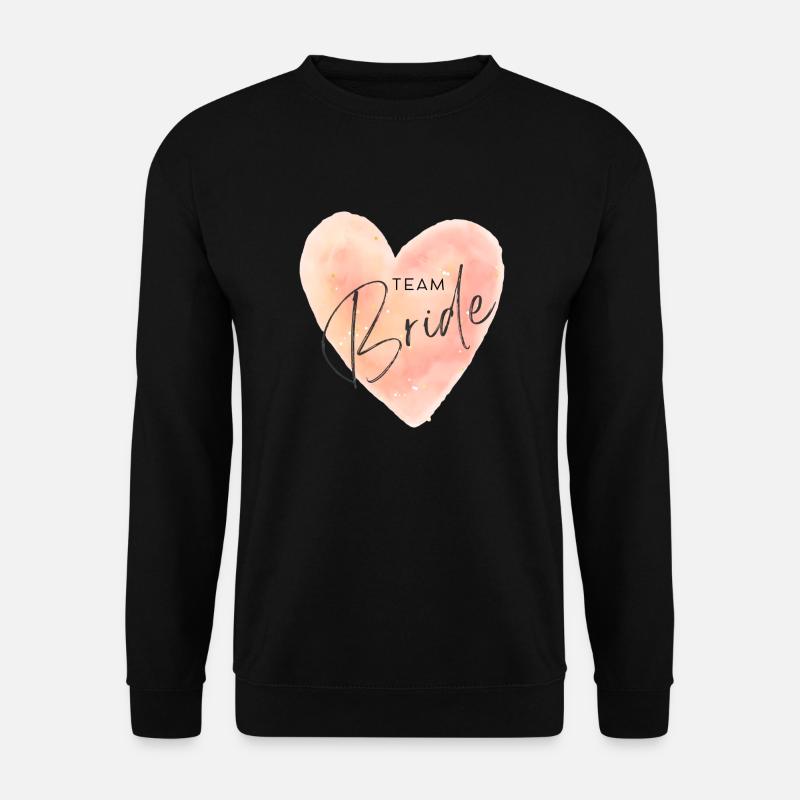 Team Bride - Unisex Pullover - Schwarz