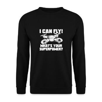 I can fly! What's your Superpower? - Unisex Pullover - Schwarz - Vorne - Alina (178cm) & Michal (187cm)