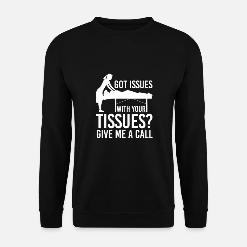 Physiotherapist Massage Masseur Physio Massage - Unisex Sweatshirt - black