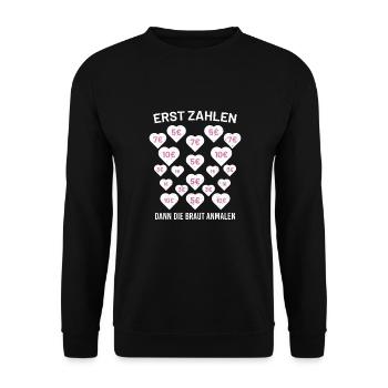 Team Braut Junggesellenabschied Frau Ehe Hochzeit - Unisex Pullover - Schwarz - Vorne - Alina (178cm) & Michal (187cm)