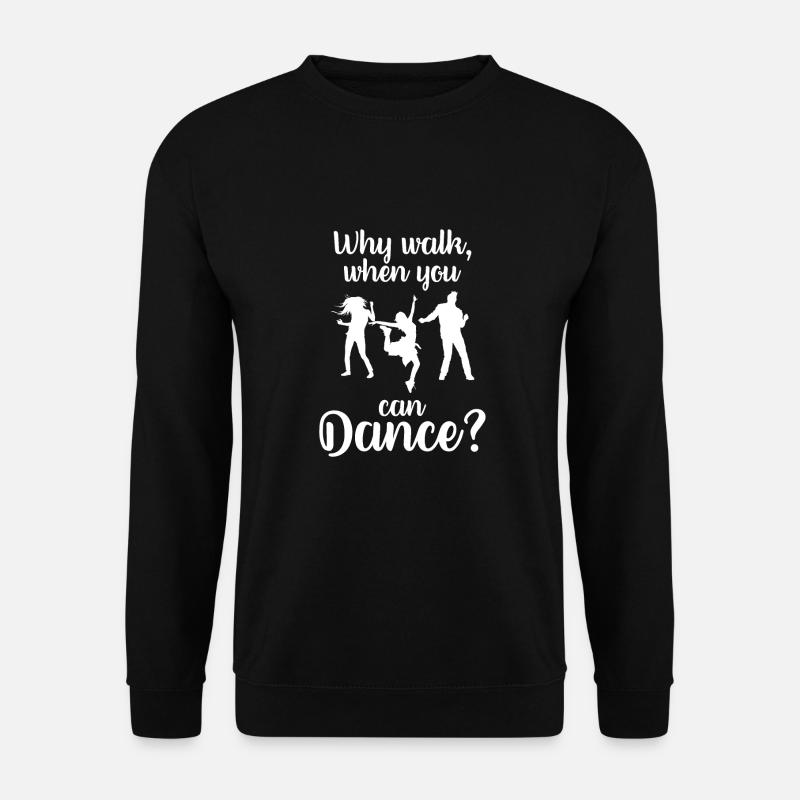 Tanzen - Unisex Pullover - Schwarz