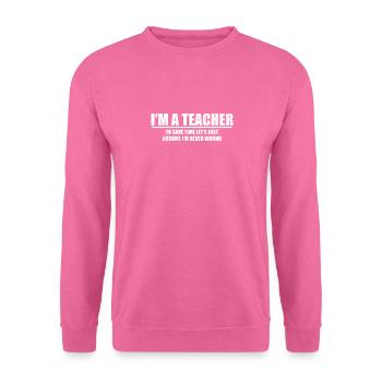 professeur - Sweat-shirt Unisexe - rose - Devant