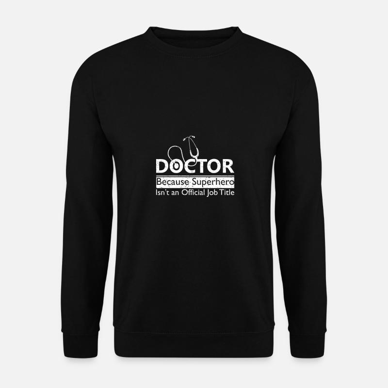 Doktor - Unisex Pullover - Schwarz