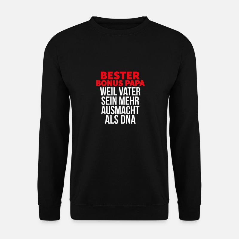 Vatertagsgeschenk Papa Bonus Vater Tochter Sohn - Unisex Pullover - Schwarz