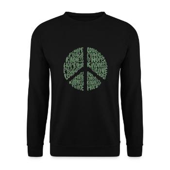 Sign of Peace – Love, Hope, Kindness - Unisex Sweatshirt - black - Front - Alina (178cm) & Michal (187cm)
