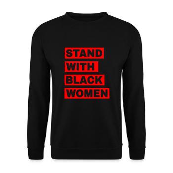 Stand with black women - Sweat-shirt Unisexe - noir - Devant - Alina (178cm) & Michal (187cm)