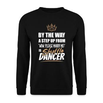 Shuffle dancer is the most attractive - Unisex Sweatshirt - black - Front - Alina (178cm) & Michal (187cm)
