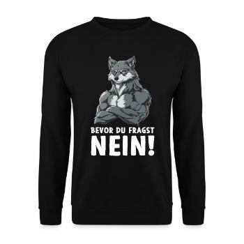 Wolf Wölfe Wildnis Natur Wald Bevor du fragst Nein - Unisex Pullover - Schwarz - Vorne - Alina (178cm) & Michal (187cm)