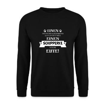 Schäferhund kann jeder Schipperke nur die Elite - Unisex Pullover - Schwarz - Vorne - Alina (178cm) & Michal (187cm)