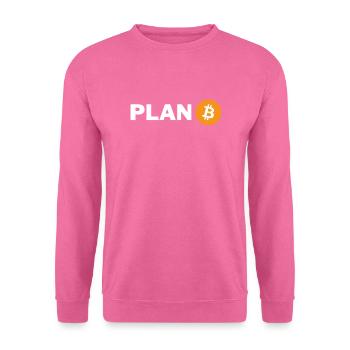PLAN B WHITE - Unisex Pullover - Pink - Vorne