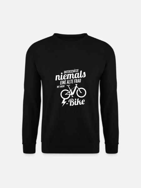 Unterschätze nie eine alte Frau mit Ihrem E-Bike - Unisex Pullover - Schwarz