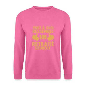 Ruhestand So sieht ein glücklicher Rentner aus - Unisex Pullover - Pink - Vorne