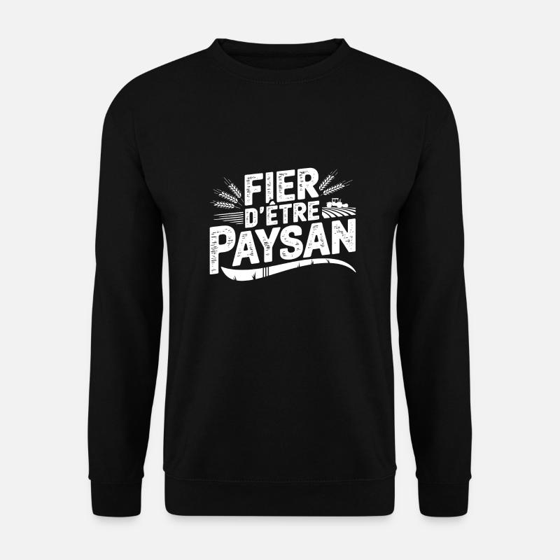 Peasant and proud - Unisex Sweatshirt - black