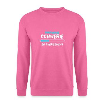 Prochaine Connerie En Chargement - Sweat-shirt Unisexe - rose - Devant