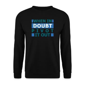 When In Doubt Pivot It Out Spreadsheet - Unisex Sweatshirt - black - Front - Alina (178cm) & Michal (187cm)